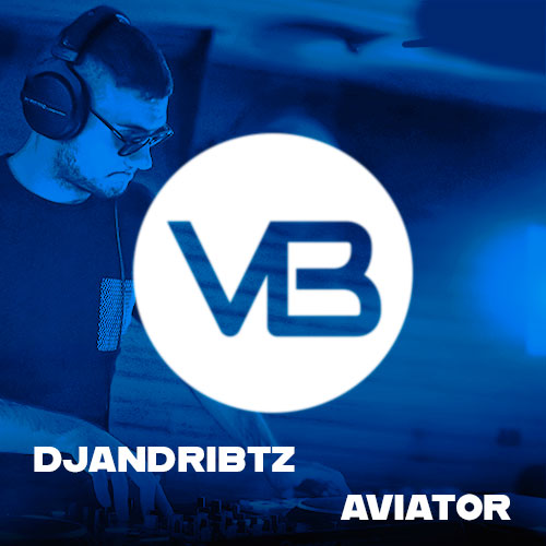 DJAndriBtz - Aviator