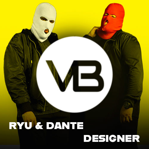 RYU & DANTE - Designer